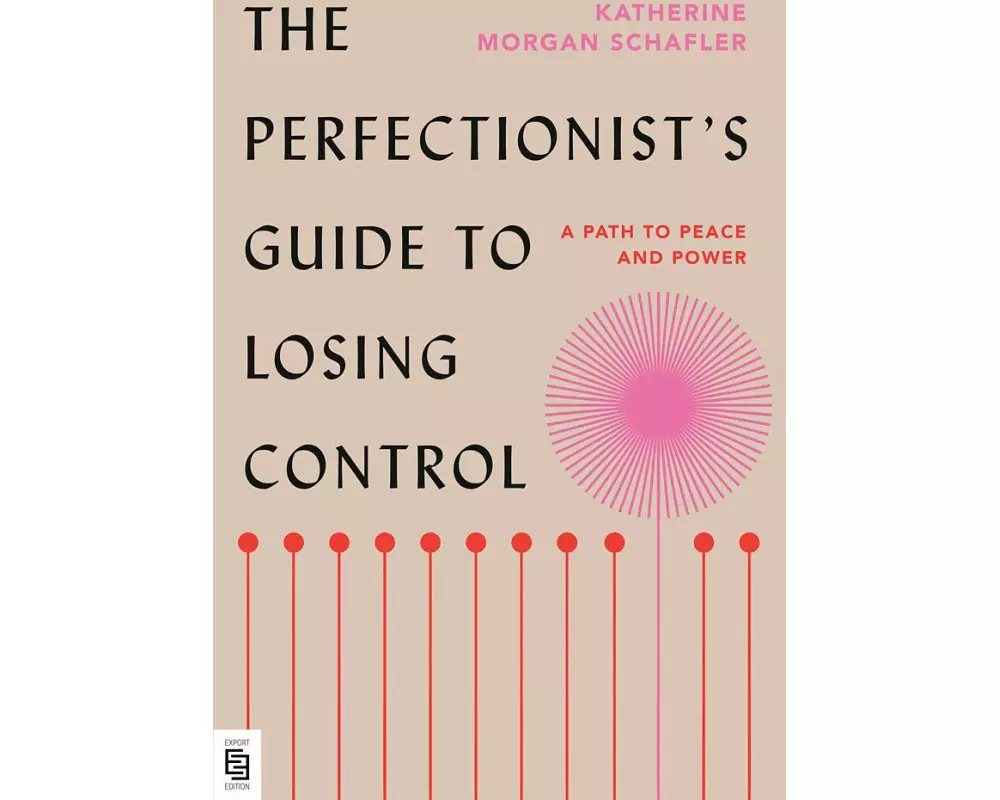The Perfectionist's Guide to Losing Control