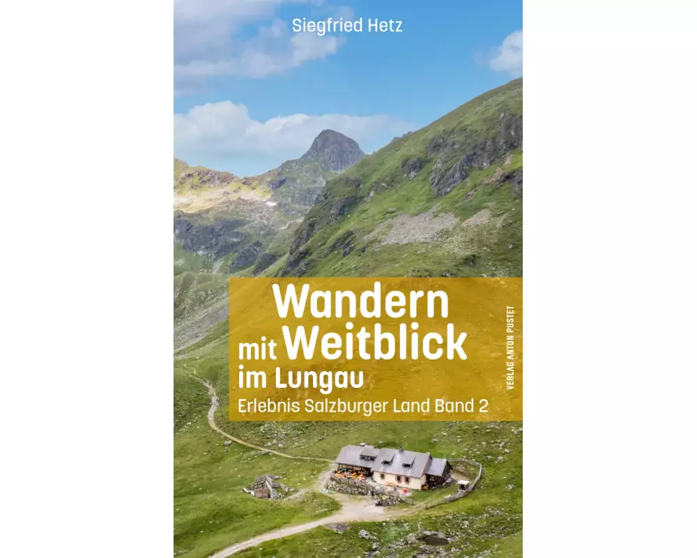 Wandern mit Weitblick im Lungau