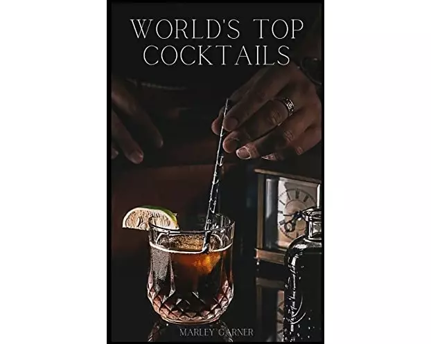 World's Top Cocktails