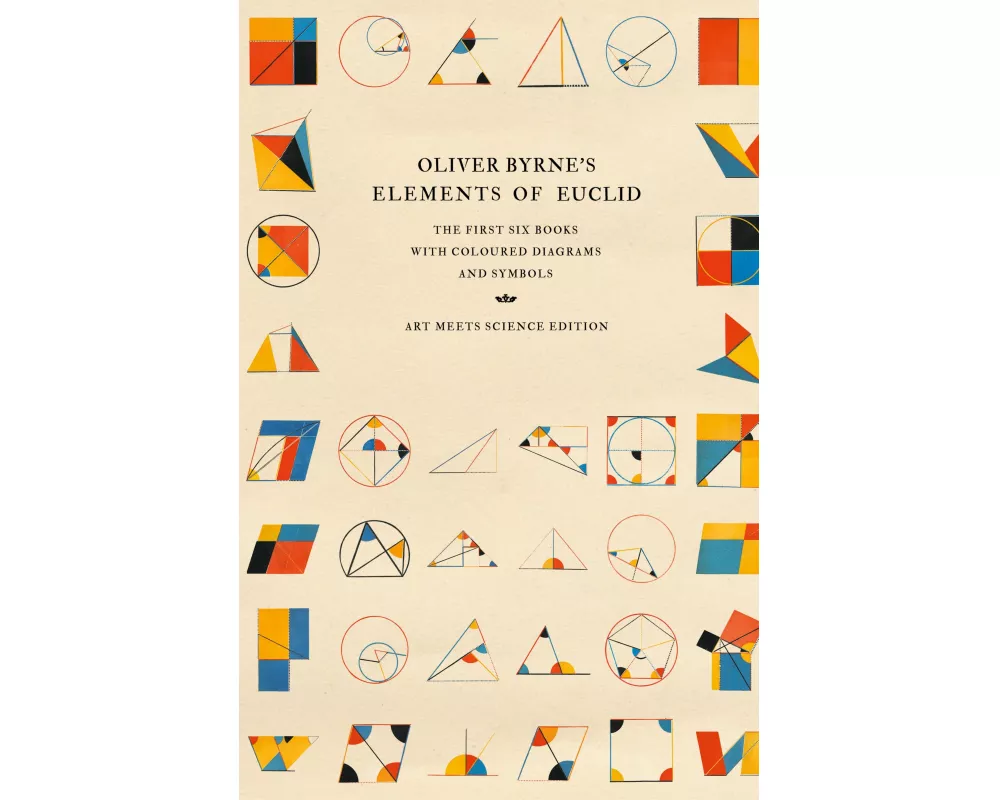 Oliver Byrne's Elements of Euclid