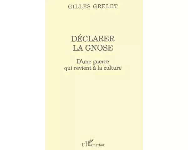 DÉclarer La Gnose