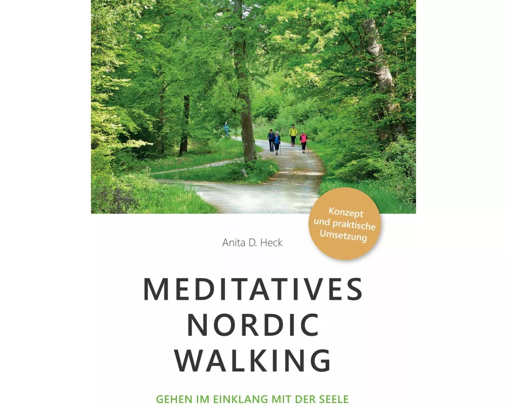 Meditatives Nordic Walking