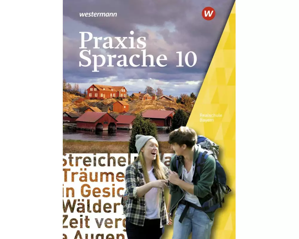 Praxis Sprache 10. Schulbuch. Für Bayern