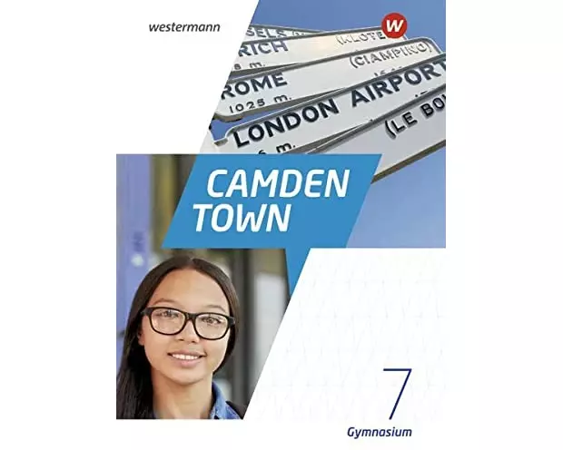 Camden Town 7. Textbook. Allgemeine Ausgabe für Gymnasien