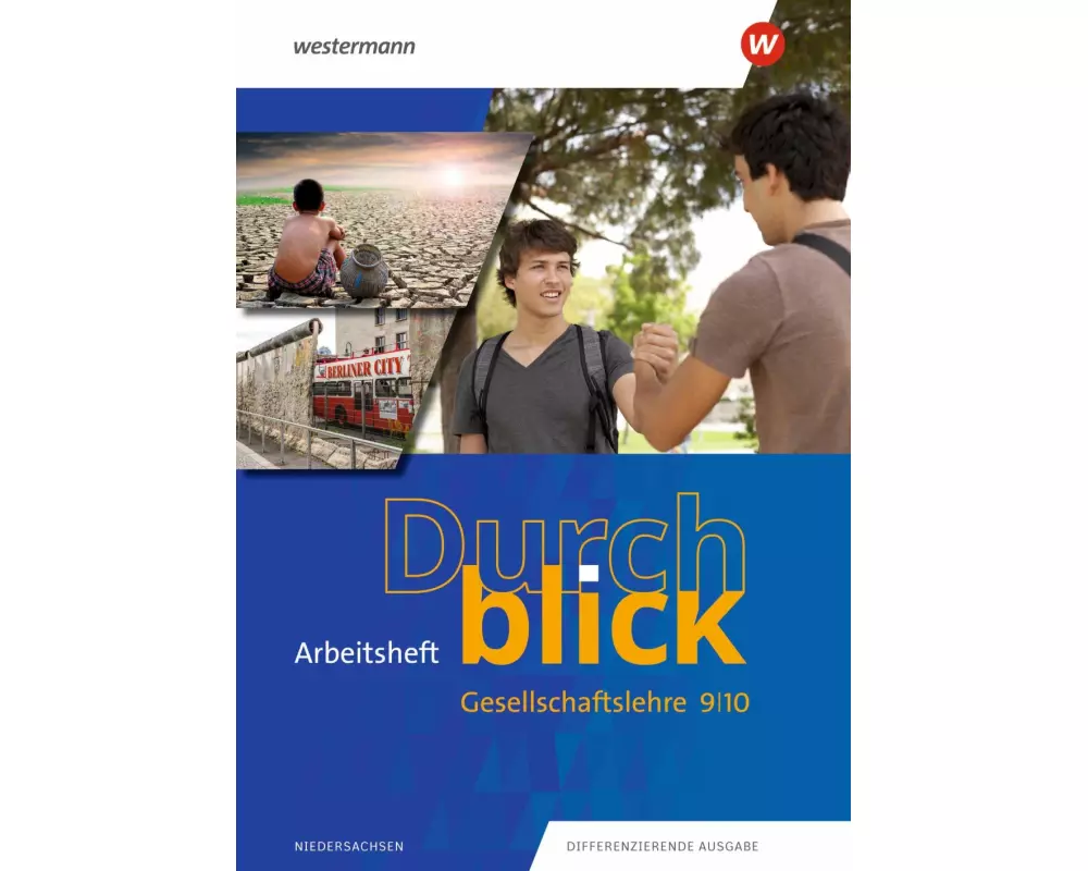 Durchblick Gesellschaftslehre 9 / 10. Arbeitsheft