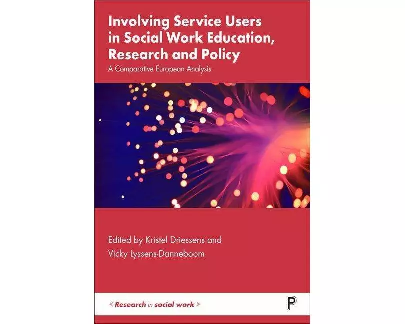 Involving Service Users in Social Work Education, Research and Policy