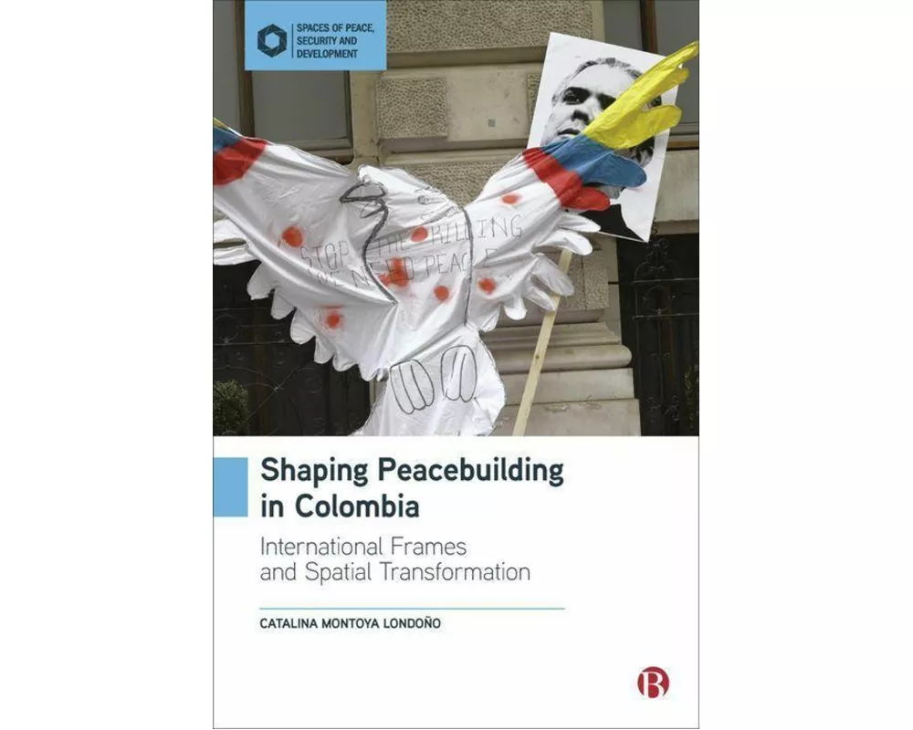 Shaping Peacebuilding in Colombia