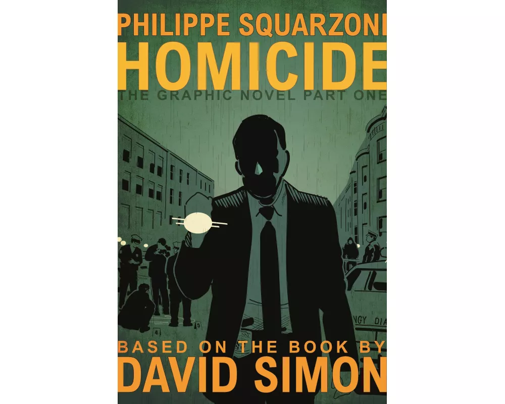 Homicide: The Graphic Novel, Part One