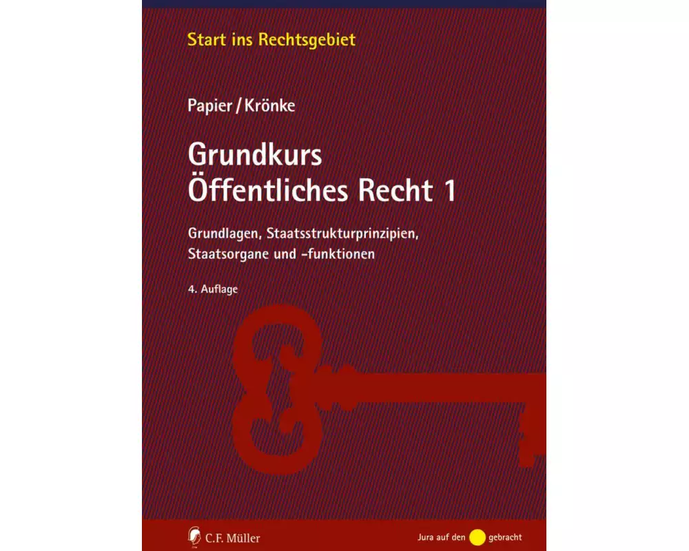Grundkurs Öffentliches Recht 1