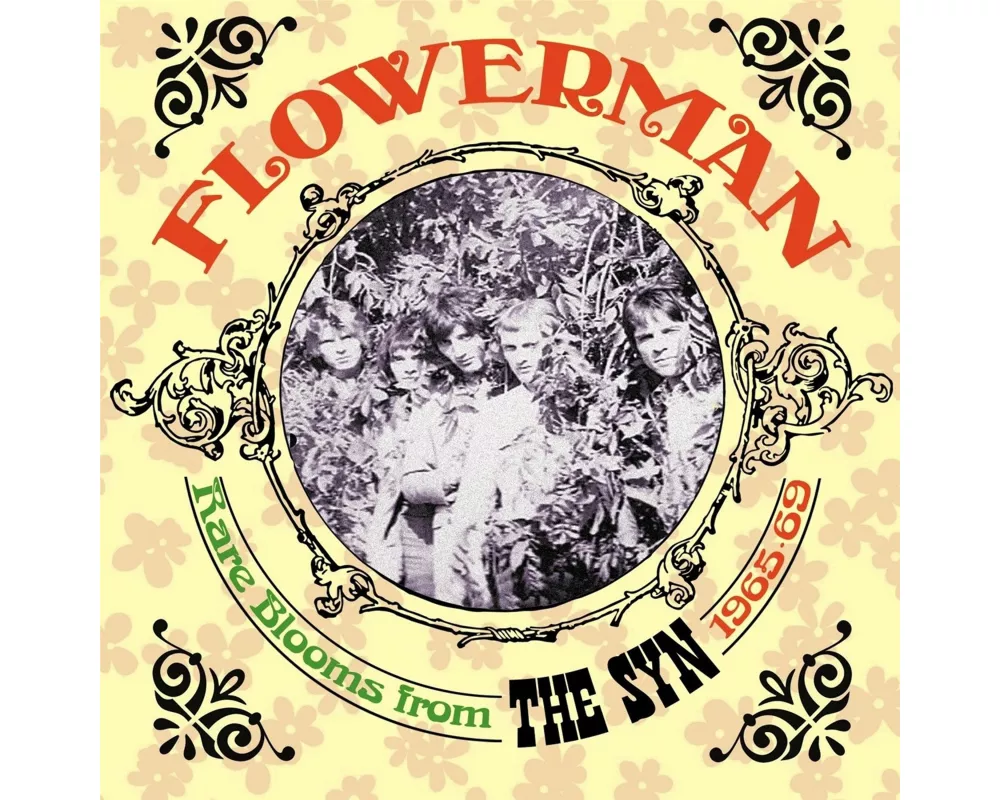 Flowerman: Rare Blooms From The Syn