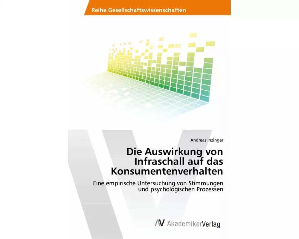 Die Auswirkung von Infraschall auf das Konsumentenverhalten