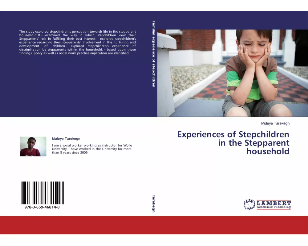 Experiences of Stepchildren in the Stepparent household