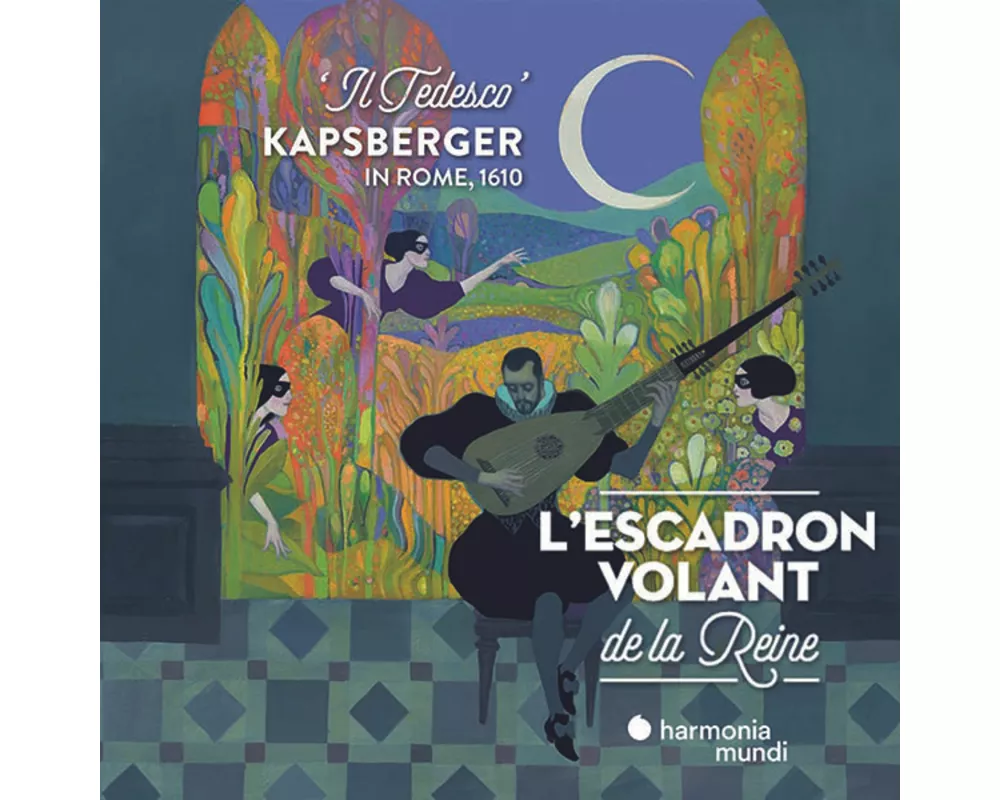 Kapsberger in Rome,1610 "Il Tedesco"