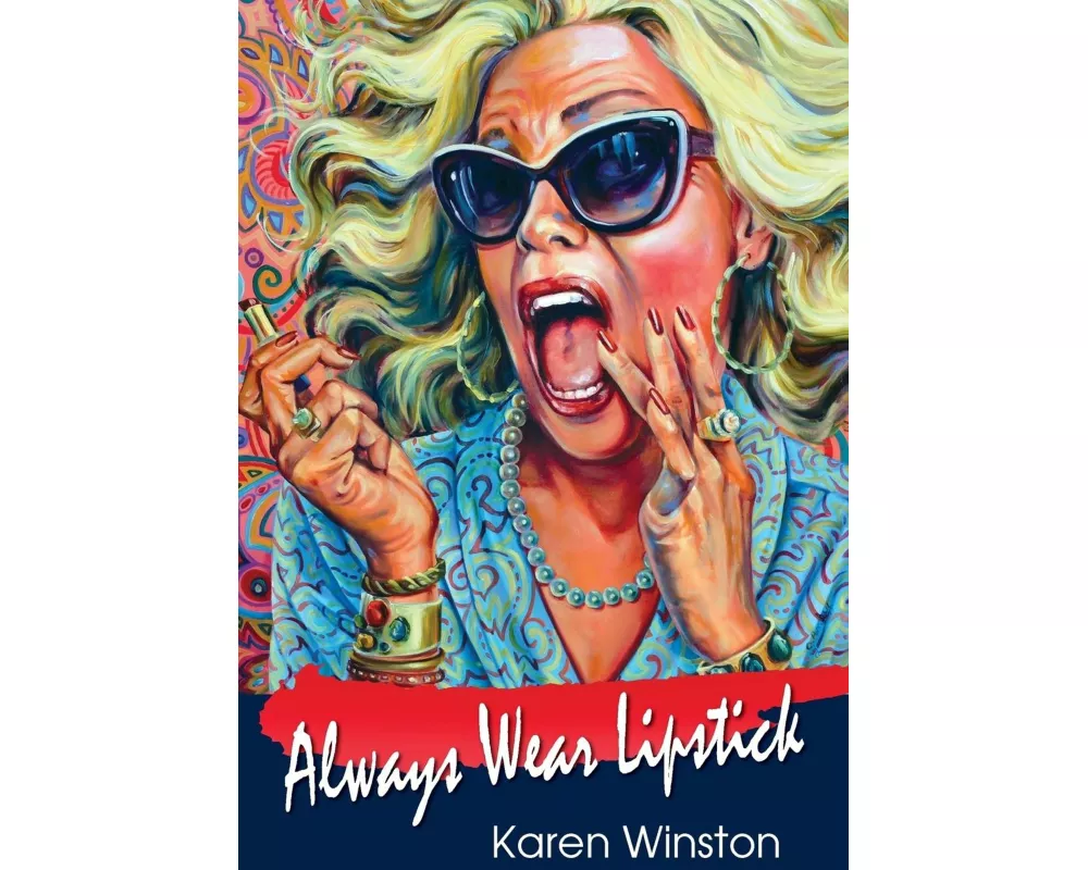 Always Wear Lipstick