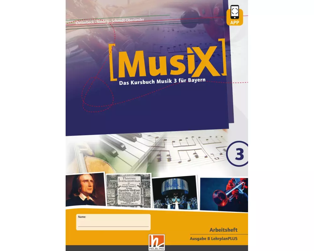 MusiX 3 BY (Ausgabe ab 2017) Arbeitsheft 3