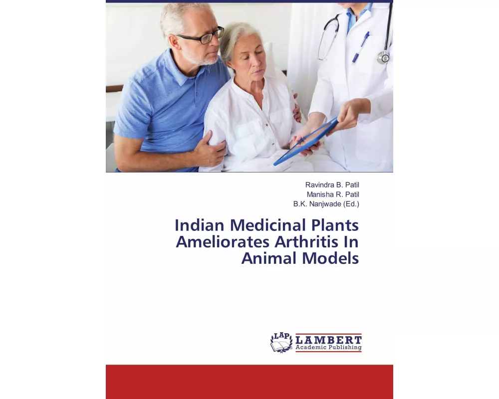 Indian Medicinal Plants Ameliorates Arthritis In Animal Models