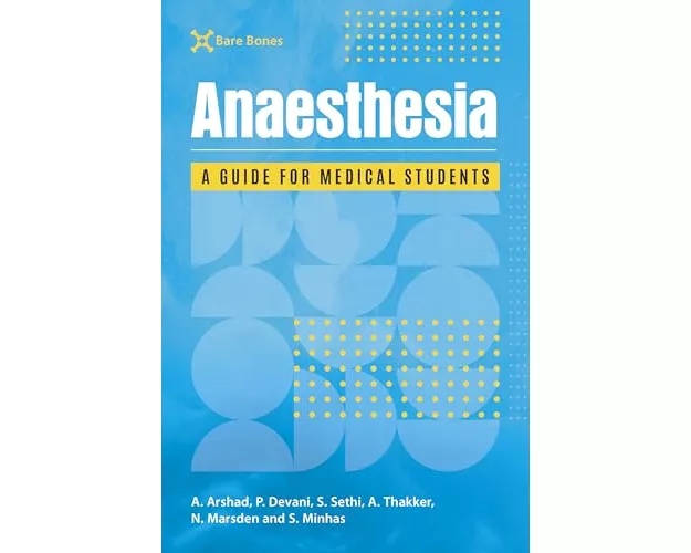 Bare Bones Anaesthesia