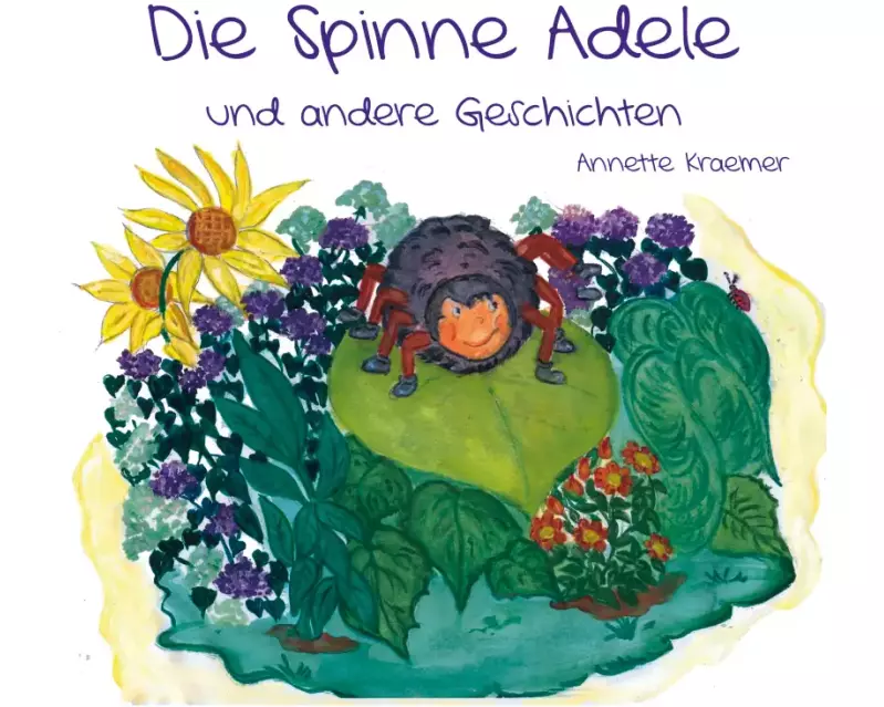 Die Spinne Adele und andere Geschichten