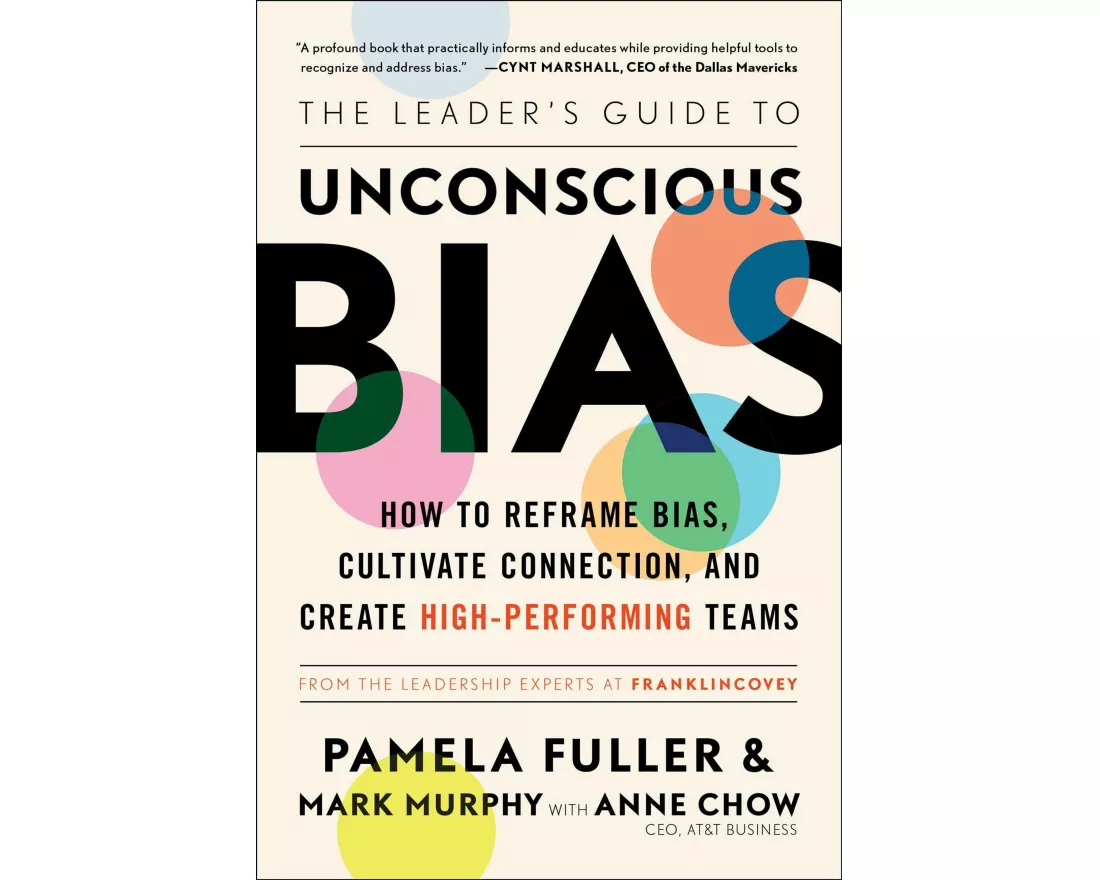 The Leaders Guide to Unconscious Bias