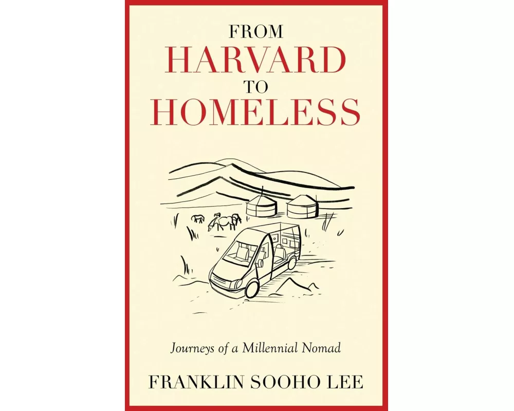 From Harvard to Homeless