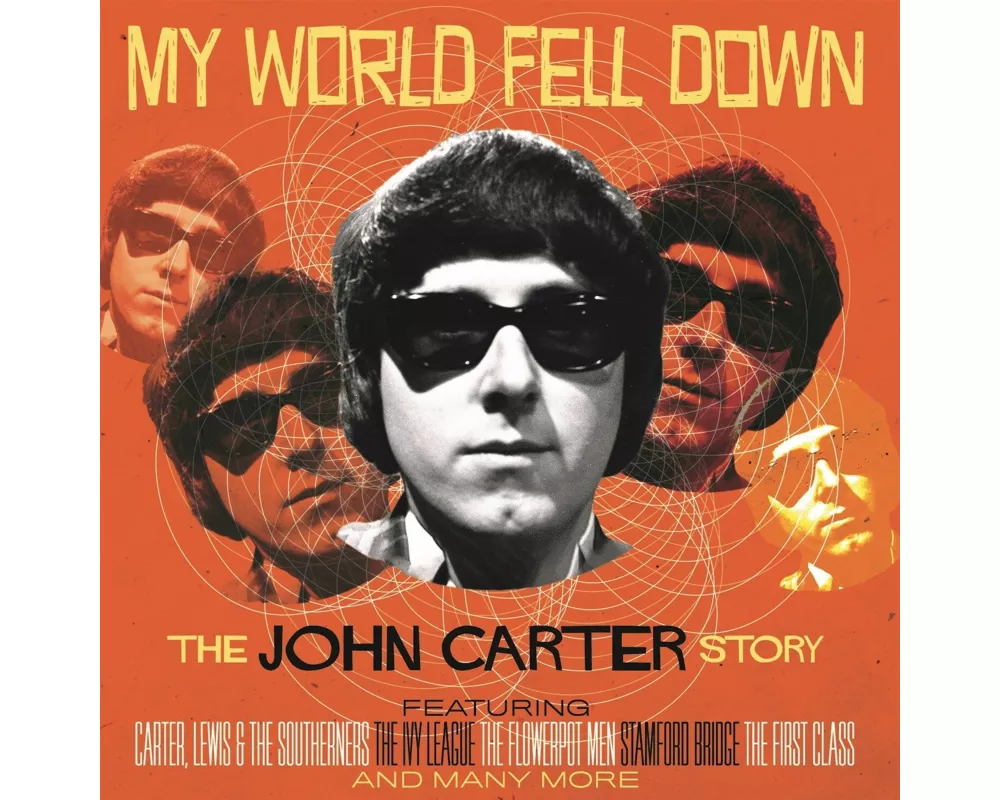My World Fell Down: The John Carter Story 4CD