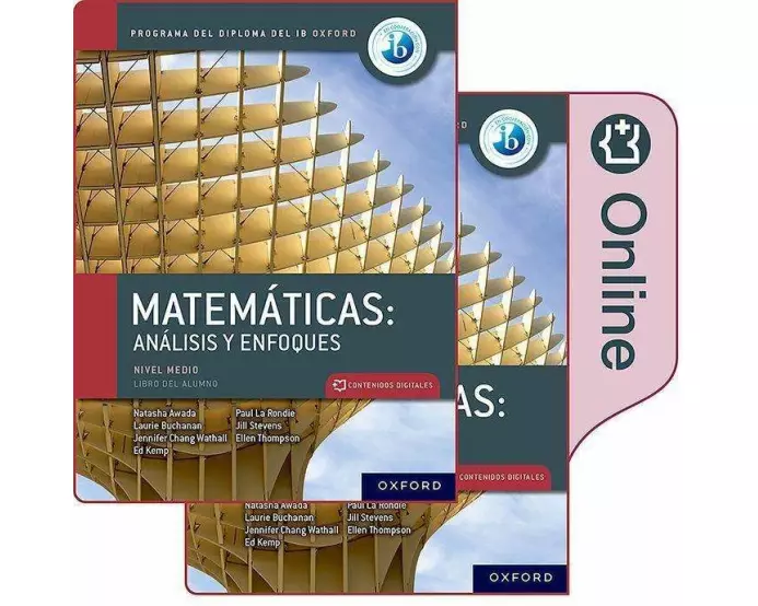 Matematicas IB: Analisis y Enfoques, Nivel Medio, Paquete de Libro Impreso y Digital.