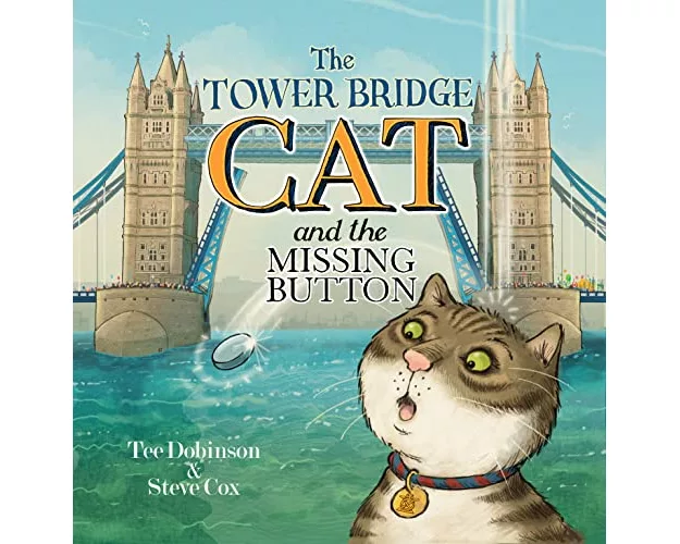 The Tower Bridge Cat and the Missing Button