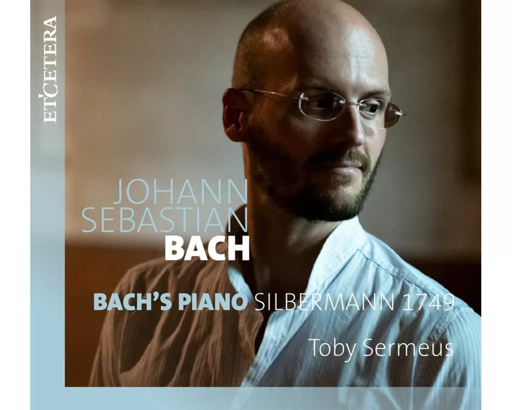 Bachs Piano Silbermann 17-
