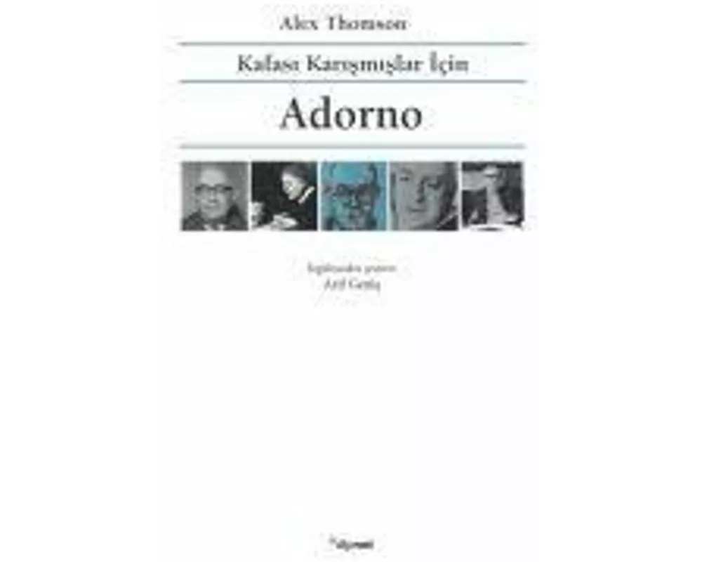 Kafasi Karismislar Icin Adorno