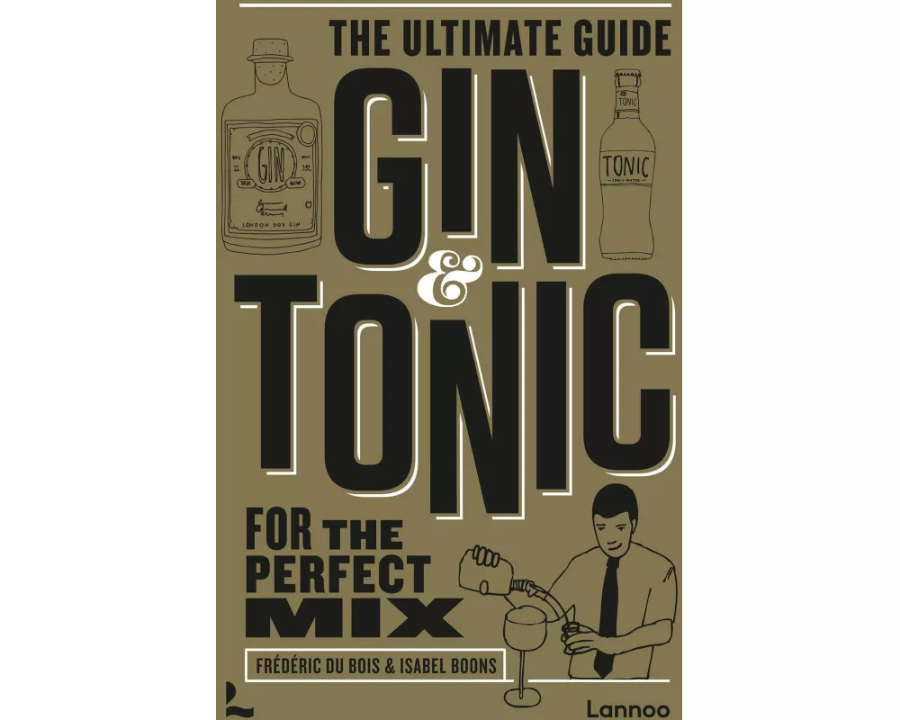 Gin & Tonic - The Gold Edition
