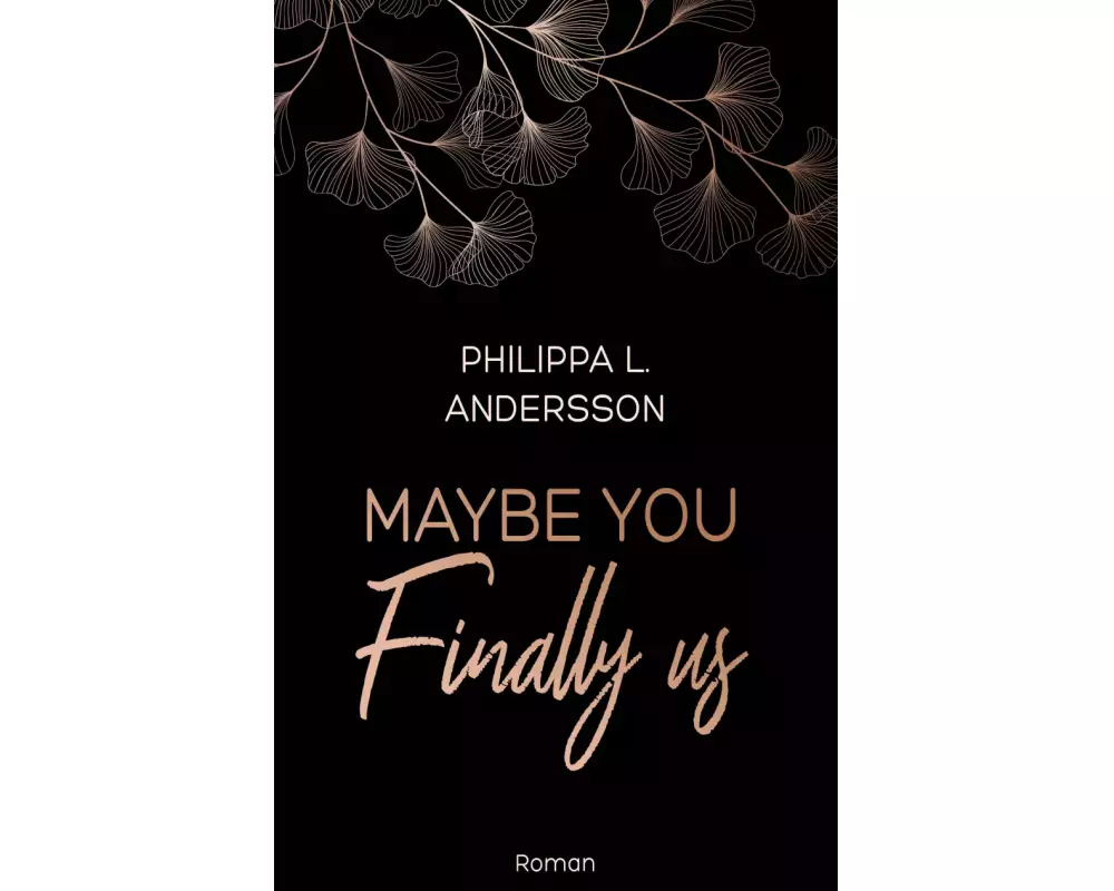 Maybe You Finally Us