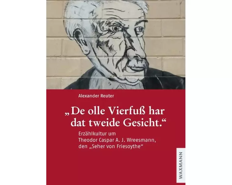 "De olle Vierfuß har dat tweide Gesicht."