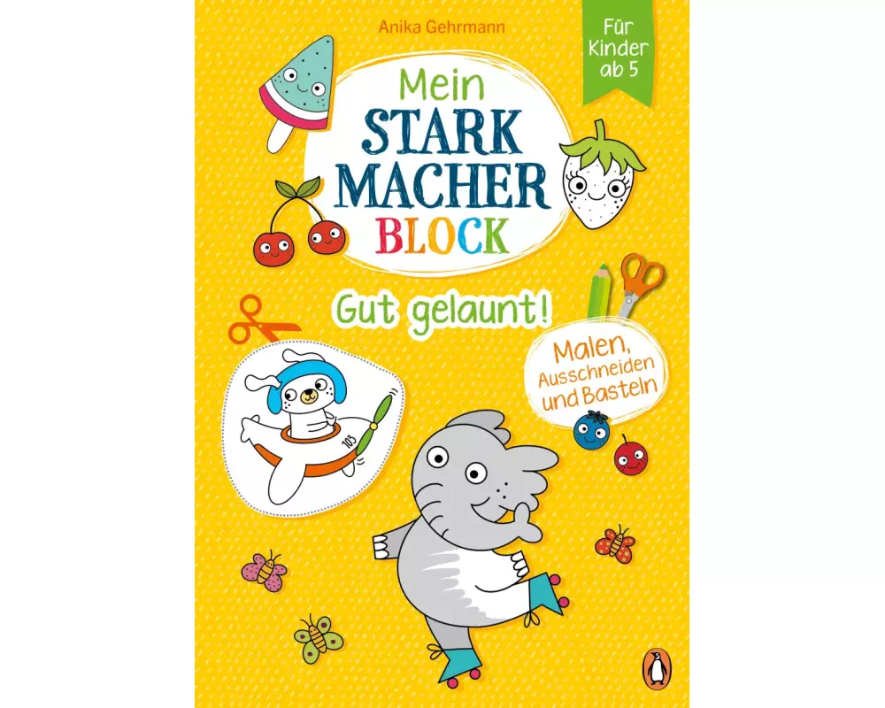 Mein Starkmacher-Block - Gut gelaunt!
