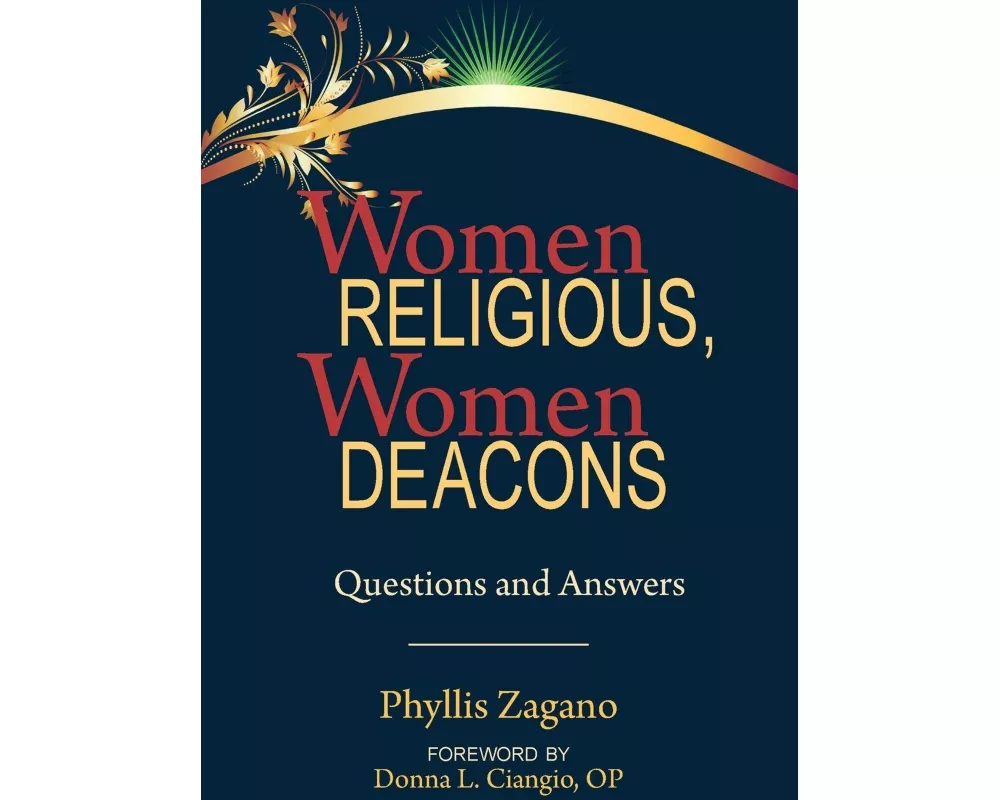 Women Religious, Women Deacons