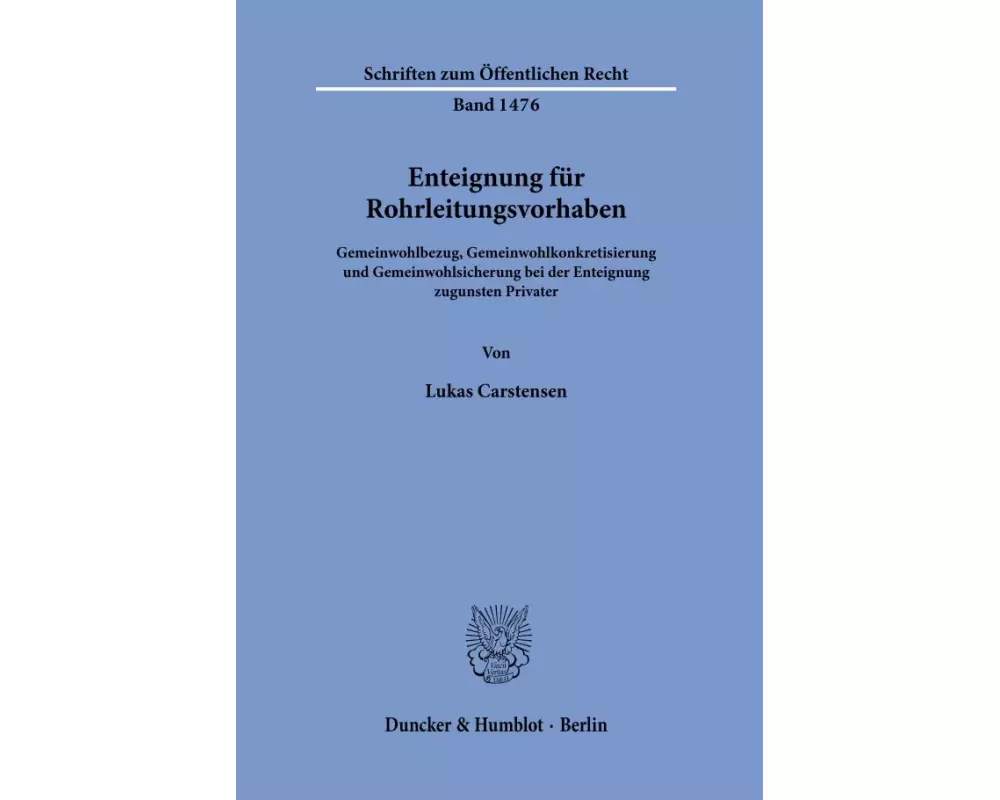 Enteignung für Rohrleitungsvorhaben