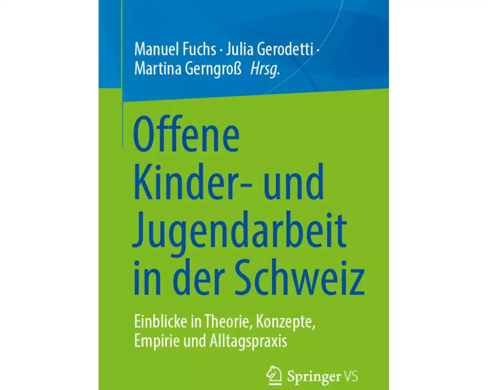 Offene Kinder- und Jugendarbeit in der Schweiz
