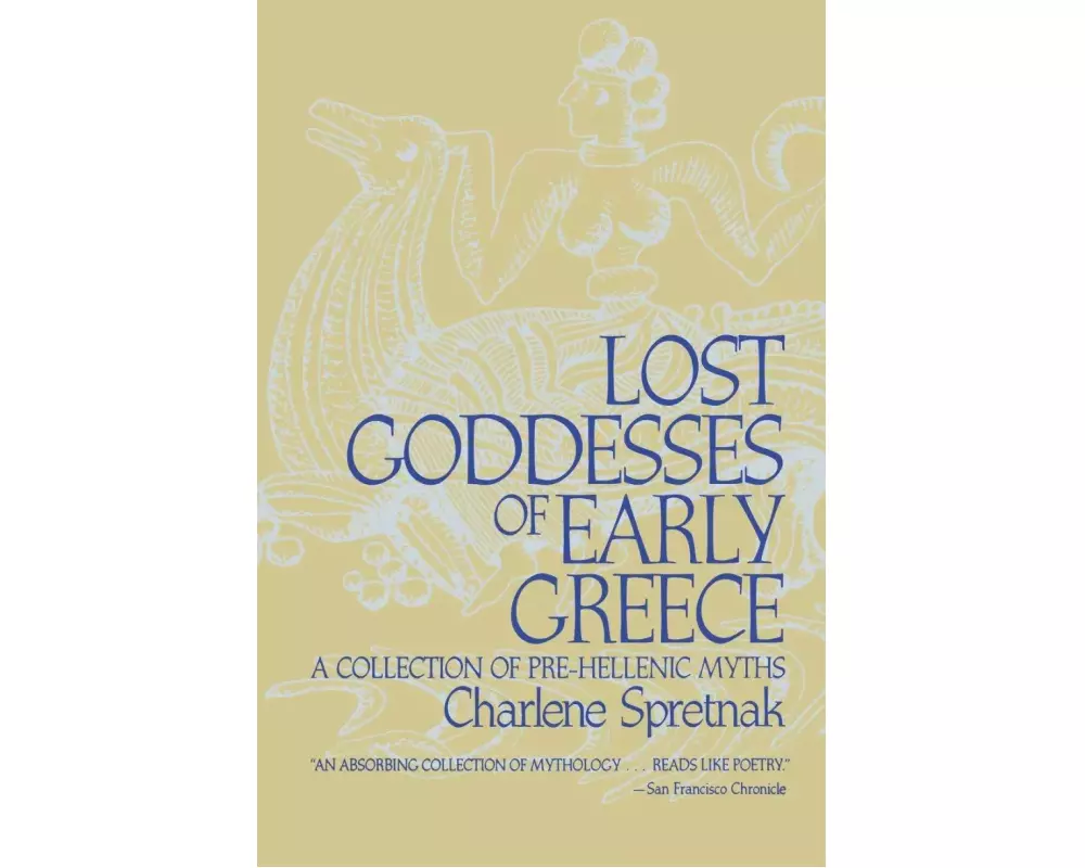 Lost Goddesses of Early Greece