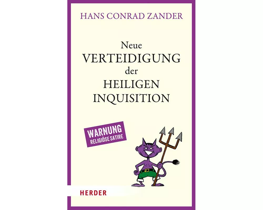 Neue Verteidigung der Heiligen Inquisition