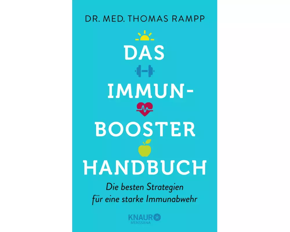 Das Immunbooster-Handbuch
