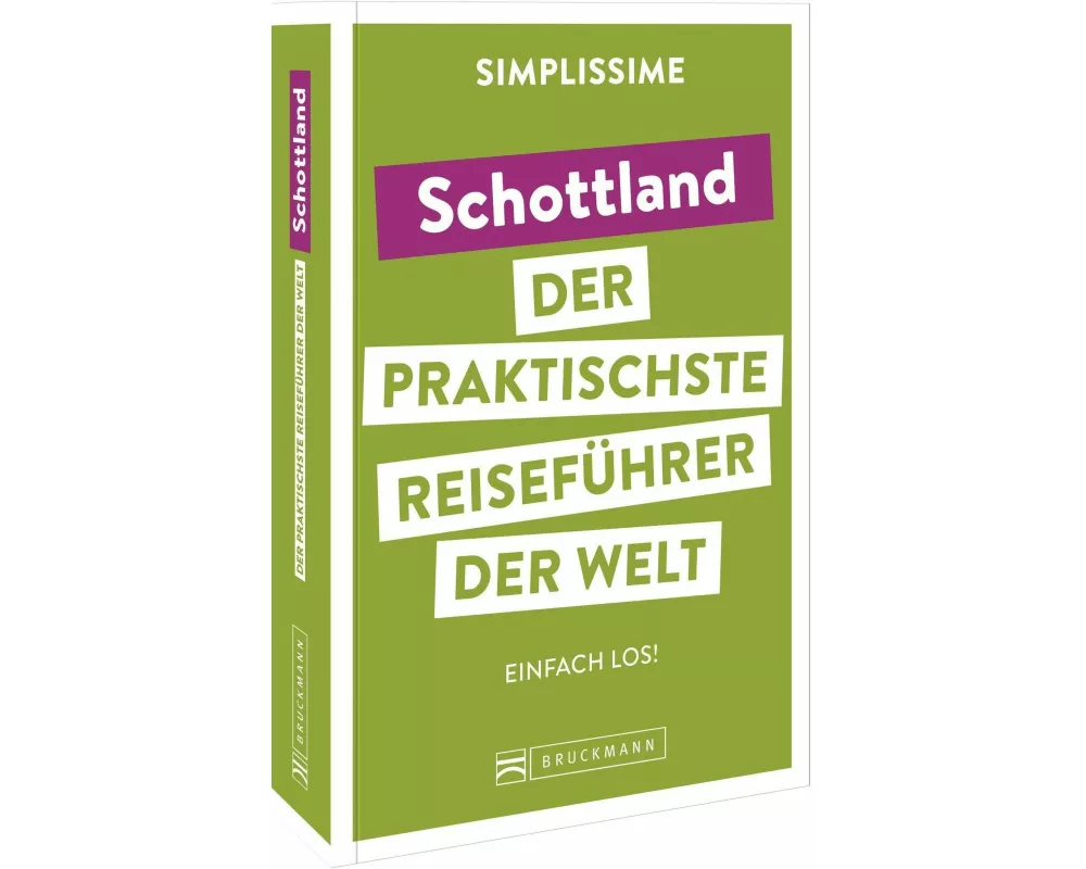 SIMPLISSIME – der praktischste Reiseführer der Welt Schottland