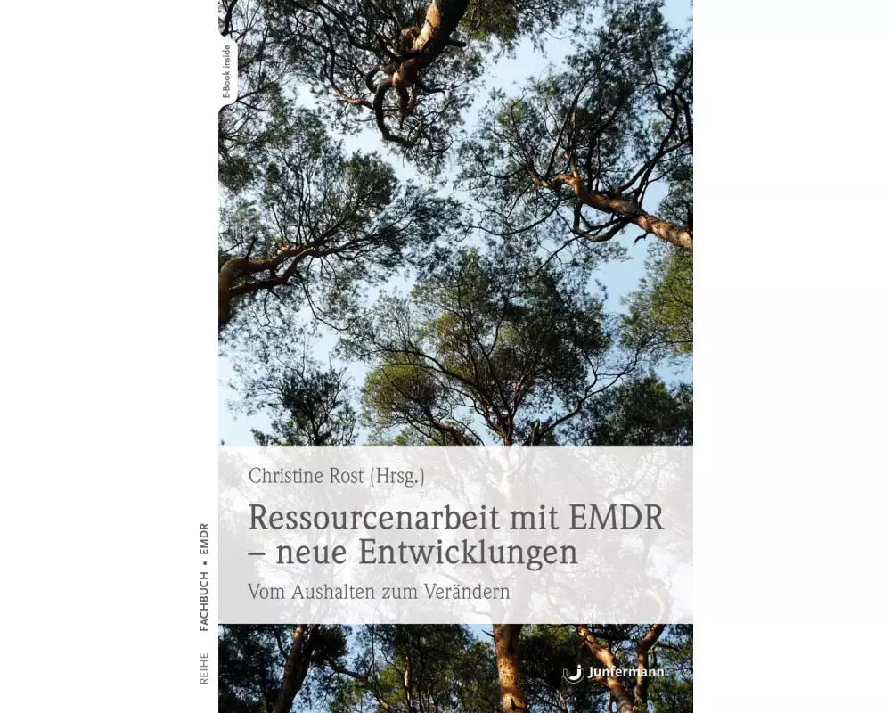 Ressourcenarbeit mit EMDR – neue Entwicklungen