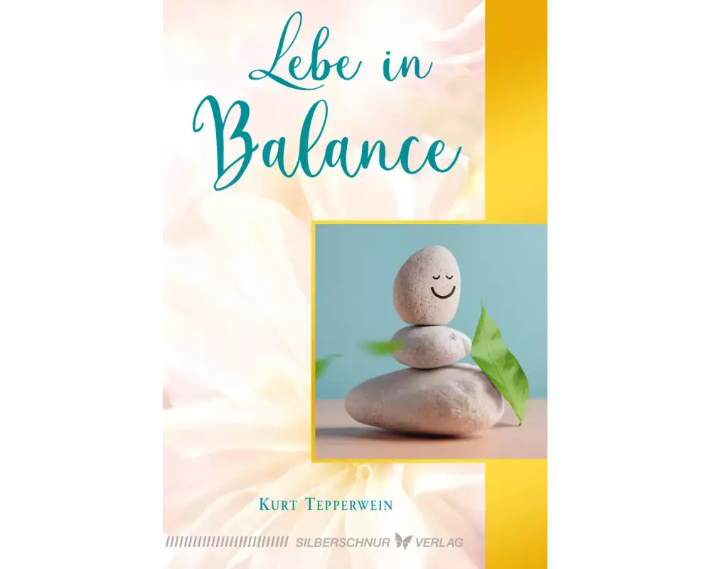 Lebe in Balance