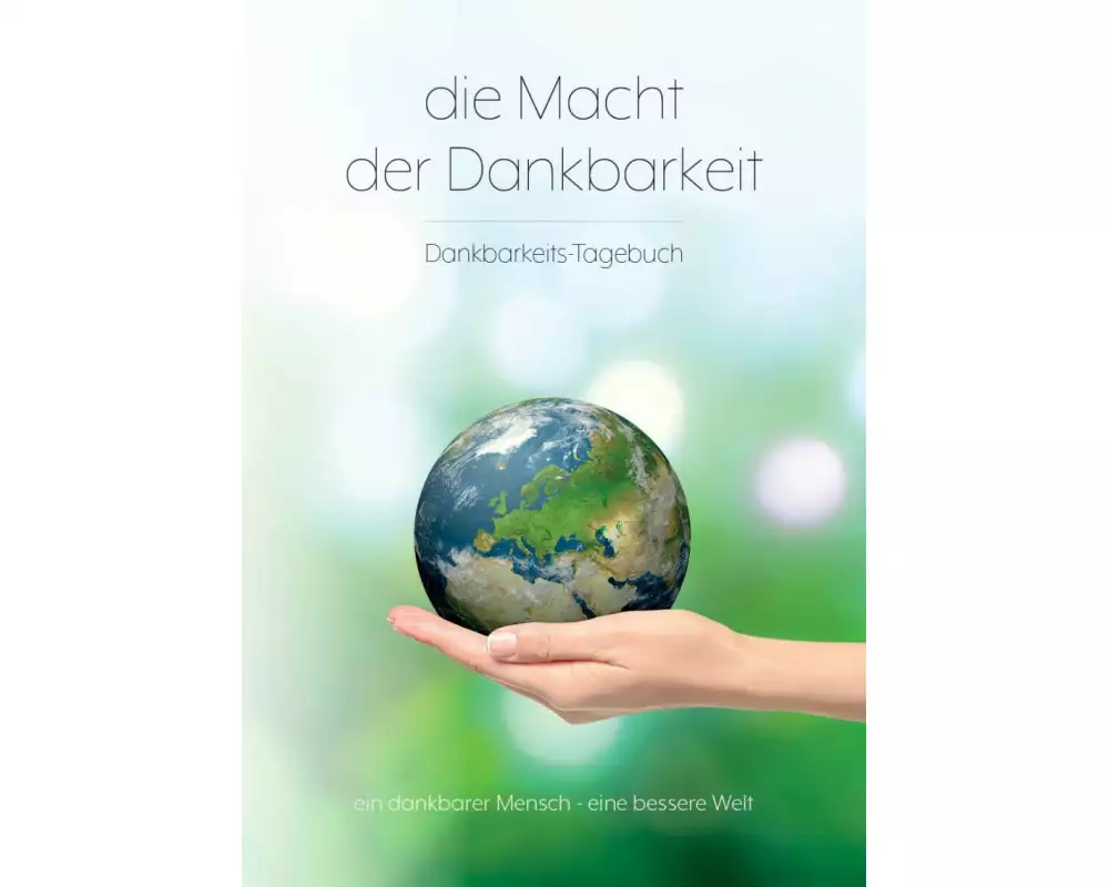 Die Macht der Dankbarkeit