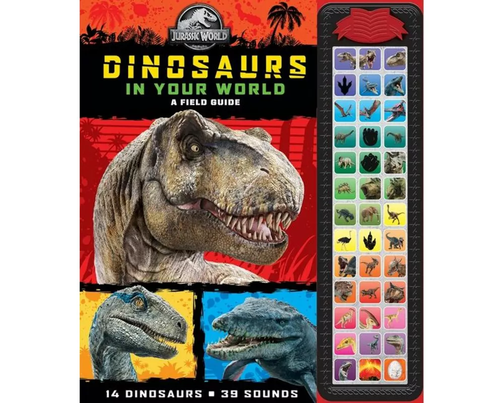 Jurassic World: Dinosaurs in Your World a Field Guide Sound Book