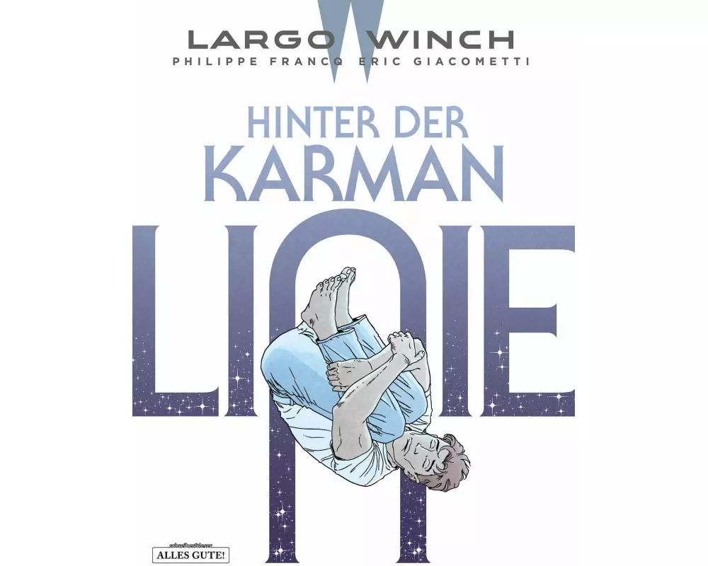 Largo Winch 23. Hinter der Karman-Linie