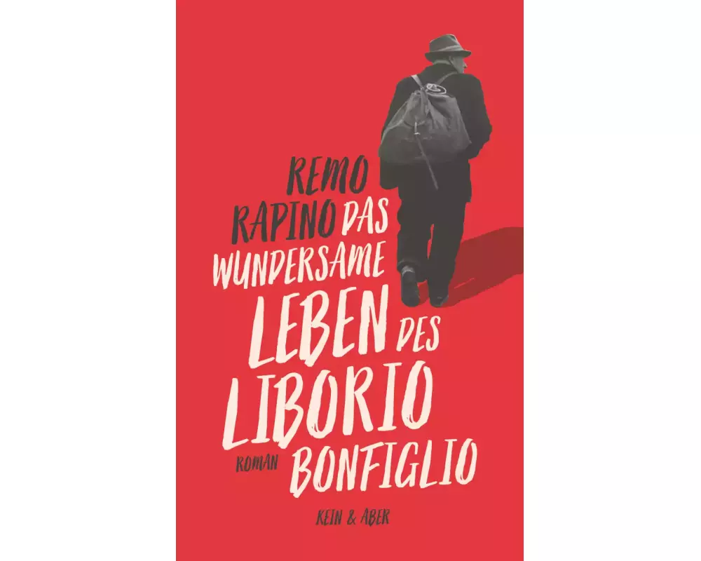 Das wundersame Leben des Liborio Bonfiglio