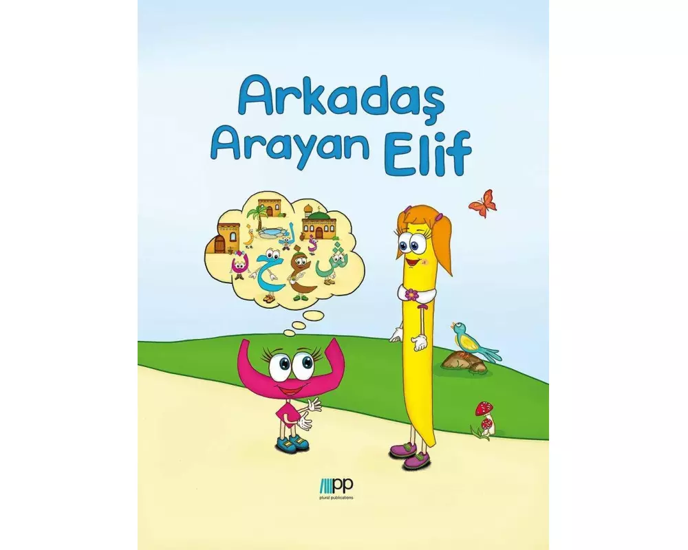 Arkadas Arayan Elif