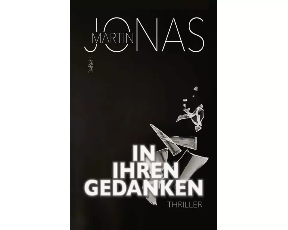 In ihren Gedanken - Thriller