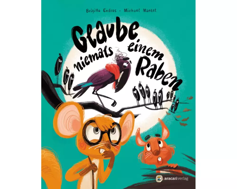 Glaube niemals einem Raben