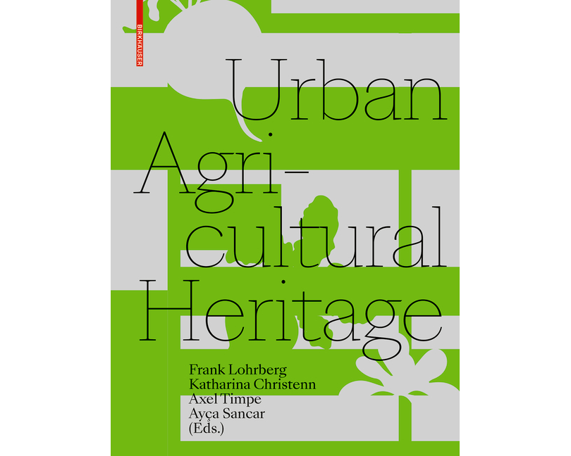 Urban Agricultural Heritage